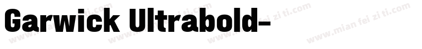 Garwick Ultrabold字体转换